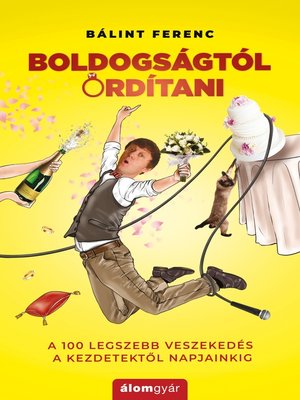 cover image of Boldogságtól ordítani